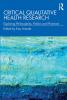 Critical Qualitative Health Research