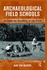 Archaeological Field Schools