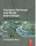 Transport Terminals and Modal Interchanges