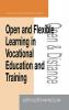 Open and Flexible Learning in Vocational Education and Training