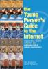 Young Person's Guide to the Internet