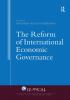 Reform of International Economic Governance