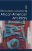 Routledge Companion to African American Art History