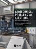 Geotechnical Problems and Solutions