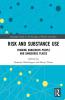 Risk and Substance Use