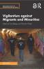 Vigilantism against Migrants and Minorities