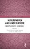 Muslim Women and Gender Justice