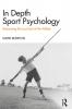 In Depth Sport Psychology