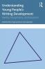 Understanding Young People's Writing Development