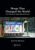 Drugs That Changed the World