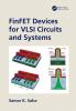 FinFET Devices for VLSI Circuits and Systems