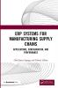 ERP Systems for Manufacturing Supply Chains