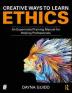 Creative Ways to Learn Ethics