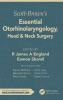 Scott-Brown's Essential Otorhinolaryngology Head & Neck Surgery