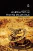 Warranties in Marine Insurance