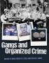 Gangs and Organized Crime