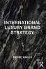 International Luxury Brand Strategy