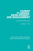 Career Planning Development and Management