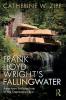 Frank Lloyd Wright’s Fallingwater