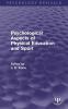 Psychological Aspects of Physical Education and Sport