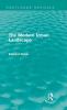 Modern Urban Landscape (Routledge Revivals)