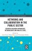 Networks and Collaboration in the Public Sector