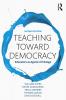 Teaching Toward Democracy 2e