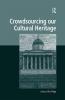 Crowdsourcing our Cultural Heritage