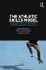 Athletic Skills Model