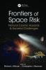 Frontiers of Space Risk