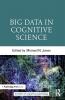 Big Data in Cognitive Science