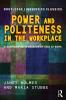 Power and Politeness in the Workplace