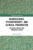 Neuroscience Psychotherapy and Clinical Pragmatism