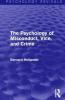 Psychology of Misconduct Vice and Crime (Psychology Revivals)