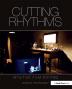 Cutting Rhythms