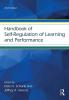 Handbook of Self-Regulation of Learning and Performance