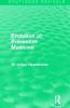 Evolution of Preventive Medicine (Routledge Revivals)