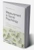 Measurement in Social Psychology