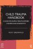 Child Trauma Handbook