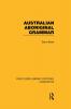 Australian Aboriginal Grammar (RLE Linguistics F: World Linguistics)