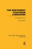 Northwest Caucasian Languages (RLE Linguistics F: World Linguistics)