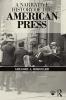 Narrative History of the American Press