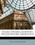 Shake-Speares Sonnets: Neuer Before Imprinted