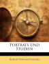 Portrats Und Studien