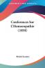 Conferences Sur L'Homoeopathie (1858)