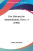 Der Historische Materialismus Part 1-3 (1900)