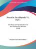 Deutsche Encyklopadie V2 Part 1: Ein Neues Universallexikon Fur Alle Gebiete Des Wissens (1888)