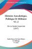 Histoire Anecdotique Politique Et Militaire V1-2: De La Garde Imperiale (1847)