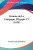 Histoire de La Campagne D'Egypte V2 (1839)