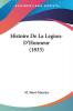 Histoire De La Legion-D'Honneur (1833)